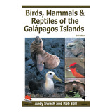 Libro: Birds, Mammals, And Reptiles Of The Galapagos An