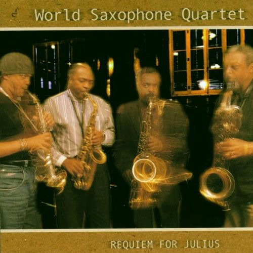 Réquiem Del Cuarteto Mundial De Saxofones Para Julius Cd
