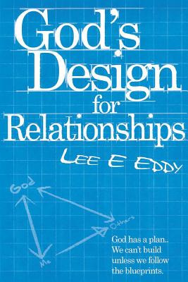 Libro God's Design For Relationships - Eddy, Lee E.