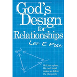 Libro God's Design For Relationships - Eddy, Lee E.