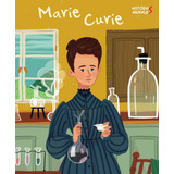 Marie Curie. Historias Geniales (vvkids), De Kent, J.. Editorial Vv Kids, Tapa Dura En Español