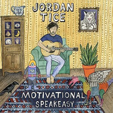 Cd Motivational Speakeasy - Jordan Tice