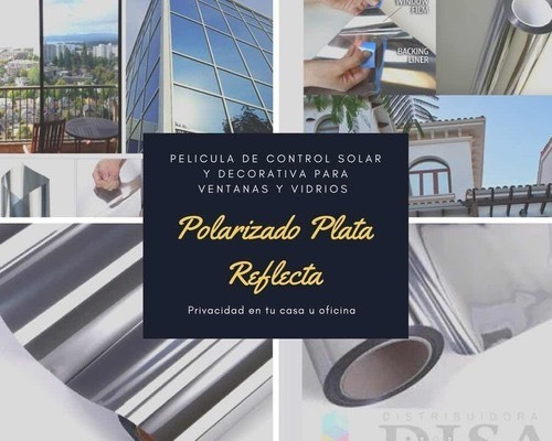 Polarizado Plata Reflecta 30 Mts X 1 Mt  Aplicador Gratis