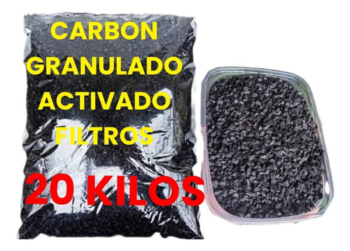 Carbon Activado Granulado Para Filtros  Peseras 20 Kilos