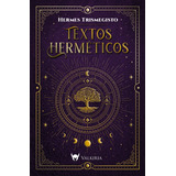 Textos Hermeticos - Trismegisto