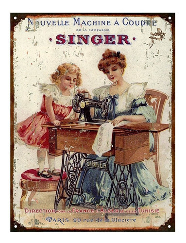 Cartel De Chapa Vintage Maquina De Coser Singer