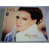Hilary Duff  Dignity Deluxe Edition Cd Y Dvd 2007 Doble Caja