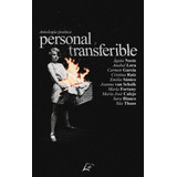 Libro Personal Y Transferible - Varios Autores, Varios Au...