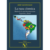 La Raza Cósmica, De Yannelys Aparicio Y Yannelys Aparicio Molina. Editorial Verbum, Tapa Blanda En Español, 2021
