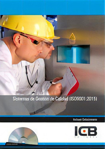 Sistemas De Gestiãâ³n De Calidad (iso 9001:2015)-incluye Contenido Multimedia, De Varios Autores. Editorial Icb Editores, Tapa Blanda En Español