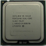 Processador Intel Pentium Dual Core E2160 775 Sla8z (7581)