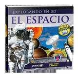 Espacio, El - Explorando En 3d, De Desconocido. Editorial Latinbooks En Español