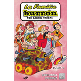 La Familia Burrón Tomo 1 - Gabriel Vargas - Porrúa