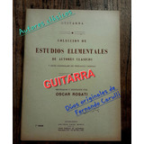 Guitarra Estudios De Autores Clásicos Y Dúos Carulli Rosati 