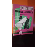 Aislamiento Térmico Y Acustico