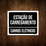 Placa Estação Carregamento Carros Elétrico 18x23