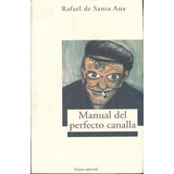 Libro: Manual Del Perfecto Canalla