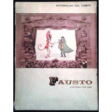 Fausto - Estanislao Del Campo - Ilustrado Por Oski - 1963