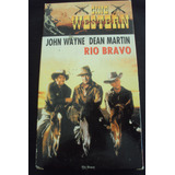 Pelicula - Rio Bravo ( John Wayne / Dean Martin )