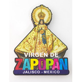 Zapopan Jalisco Virgen Iman  Refrigerador Recuerdo B113