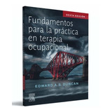 Fundamentos Para La Práctica En Terapia Ocupacional 6ta Ed