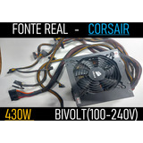 Fonte Corsair Real 430w Bivolt - Ótimo Estado!  100%