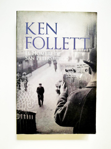 El Hombre De San Petersburgo - Ken Follett