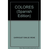 Colores - Edad 5 Cuento C/dvd - Garriguet