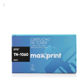 Toner Compatível Com Brother Tn-1060 Maxprint