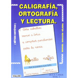 Caligrafia Ortografia Y Lectura N I -5, De Manuel Sanjuan Najera. Editorial Editorial Yalde, Tapa Blanda En Español, 2007