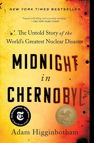 Libro: In Chernobyl: The Untold Story Of The Worldøs Greates