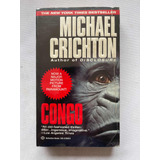 Congo Michael Crichton Autor Jurassic Park. Parque Jurásico