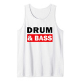 Tambor Y Bass Music Dj Dnb Tank Top