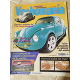 Revista Vochomania # 16 Pros Y Contras De Modificar El Motor