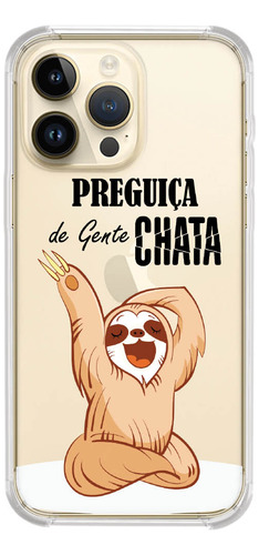 Capinha Compativel Modelos iPhone Gente Chata 0593