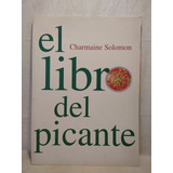 El Libro Del Picante - Charmaine Solomon - Könemann