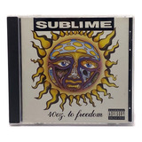Cd Sublime - 40oz. To Freedom / Printed In Usa 1992