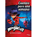 Miraculous Las Aventuras De Ladybug - Disney (libro)