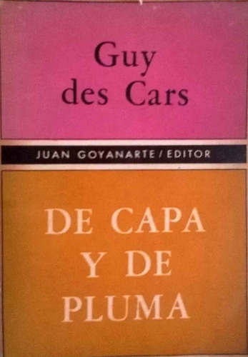 De Capa Y De Pluma - Guy Des Cars Usado -