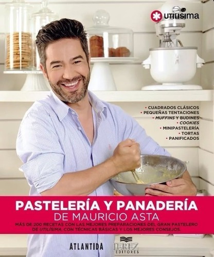 Libro Mauricio Asta Pastelería Y Panadería Ed. De Lujo