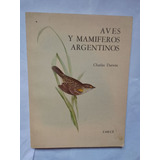 Darwin Charles Aves Y Mamíferos Argentinos 