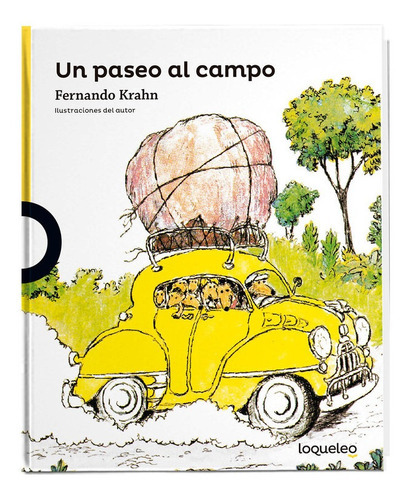 Un Paseo Al Campo, De Krahn, Fernando. Editorial Loqueleo En Español