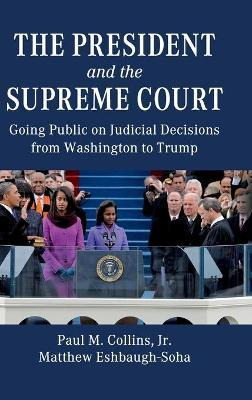 Libro The President And The Supreme Court : Going Public ...