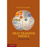 Libro Heat Transfer Physics - Massoud Kaviany