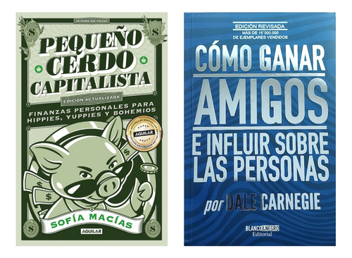 Pequeño Cerdo Capitalista + Cómo Ganar Amigos Nueva Ed.