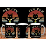 Taza De Ceramica Gato Pew Pew Madafakas