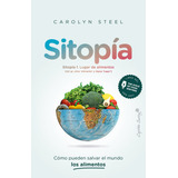 Sitopia - Carolyn Steel