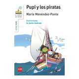 Pupi Y Los Piratas - Menendez-ponte, Maria