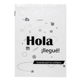 Bolsas E Commerce Hola Llegue 30x42 N2 Tricapa X 100