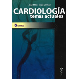 Cardiologia Temas Actuales Milei Lerman
